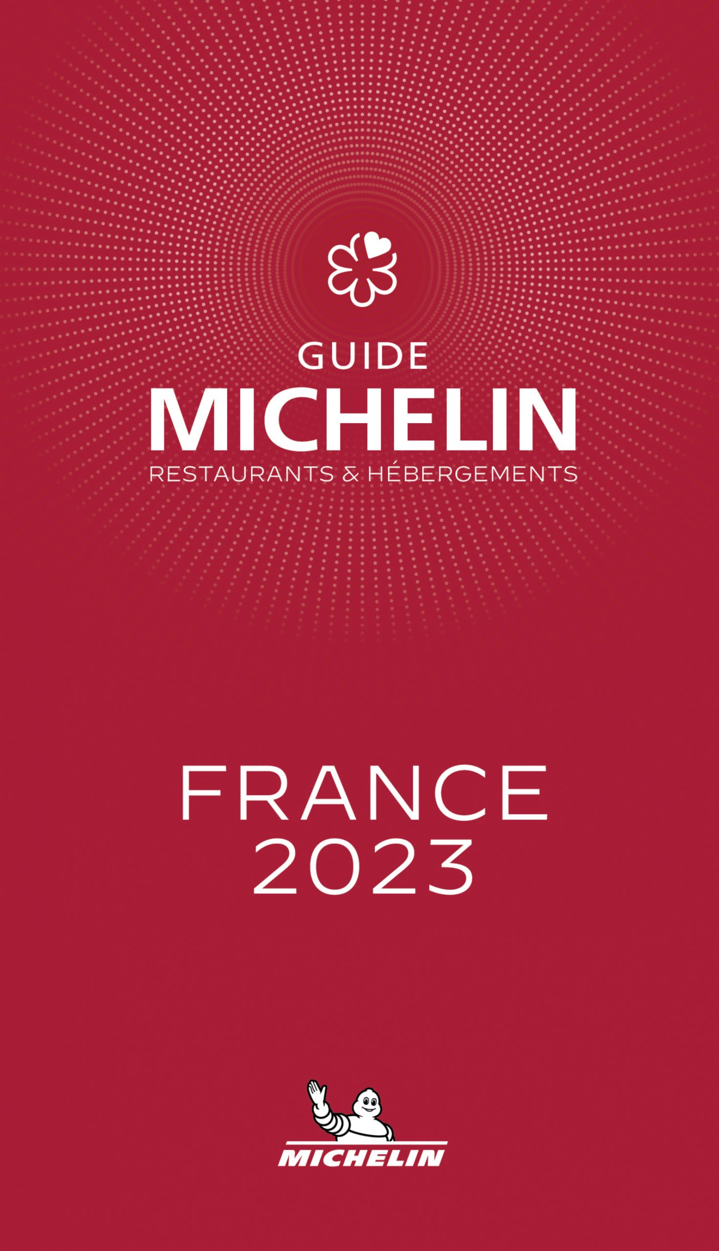 Guide Michelin France 2023 Michelin Editions